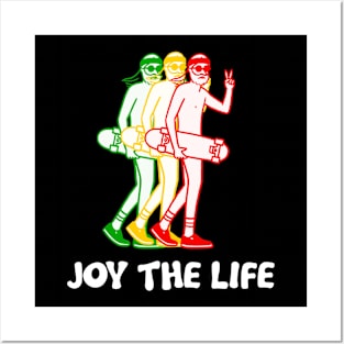 Joy the life Posters and Art